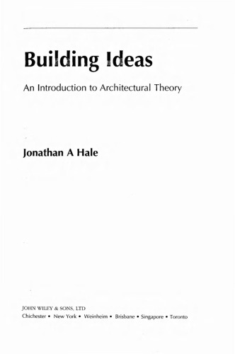 Building Ideas: An Introduction to Architectural Theory