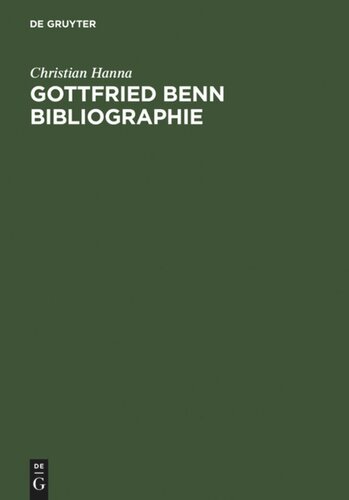 Gottfried Benn Bibliographie: Sekundärliteratur 1957-2003