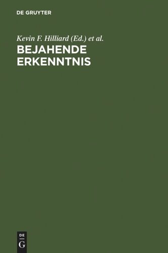 Bejahende Erkenntnis: Festschrift für T.J. Reed zu seiner Emeritierung am 30. September 2004