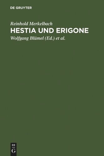 Hestia und Erigone: Vorträge und Aufsätze