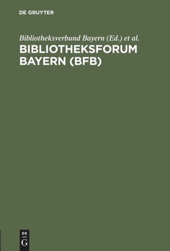 Bibliotheksforum Bayern (BFB): 25 Jahresregister (1973–1997)