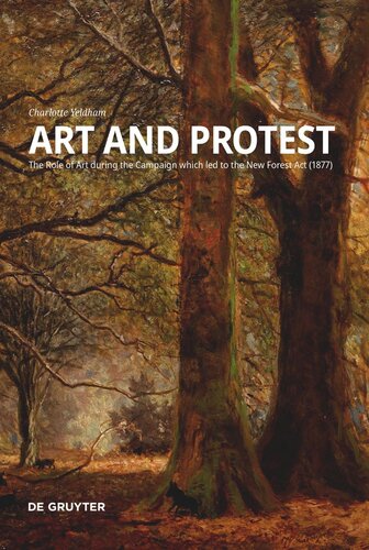 Art and Protest: The Role of Art during the Campaign which led to the New Forest Act (1877)