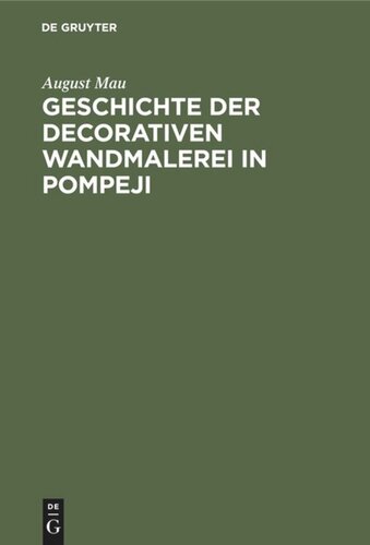 Geschichte der decorativen Wandmalerei in Pompeji: Text