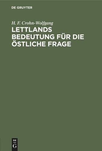 Lettlands Bedeutung für die östliche Frage