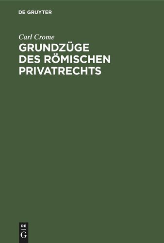 Grundzüge des römischen Privatrechts