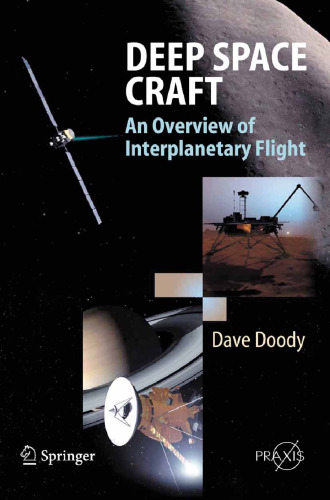 Deep Space Craft: An Overview of Interplanetary Flight