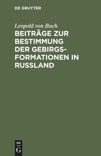 Beiträge zur Bestimmung der Gebirgsformationen in Russland