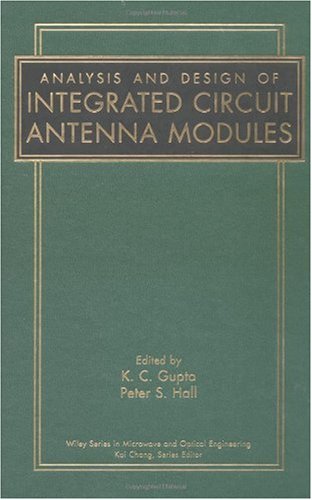 Analysis and Design of Integrated Circuit-Antenna Modules