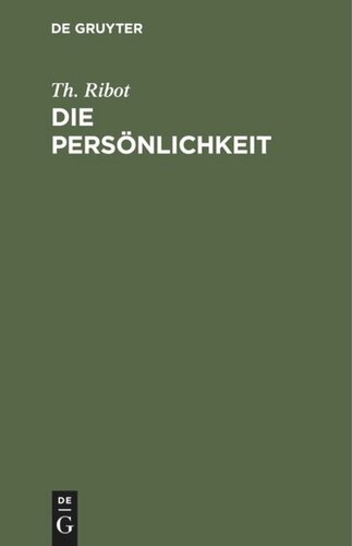 Die Persönlichkeit: Pathologisch-psychologische Studien