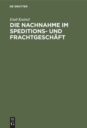 Die Nachnahme im Speditions- und Frachtgeschäft