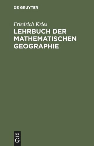 Lehrbuch der mathematischen Geographie