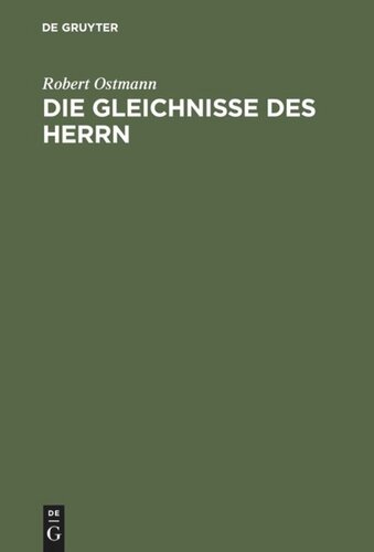 Die Gleichnisse des Herrn: Für Lehrer und christliche Familien