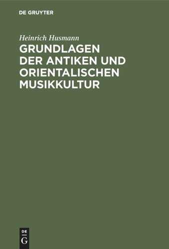 Grundlagen der antiken und orientalischen Musikkultur