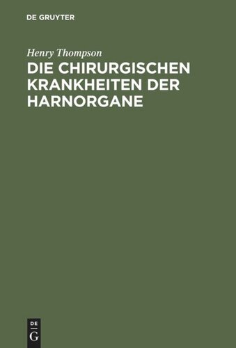 Die chirurgischen Krankheiten der Harnorgane
