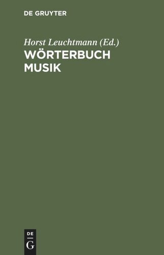 Wörterbuch Musik: Englisch-Deutsch/Deutsch-Englisch