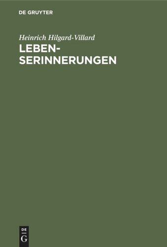 Lebenserinnerungen: Ein Bürger zweier Welten 1835–1900