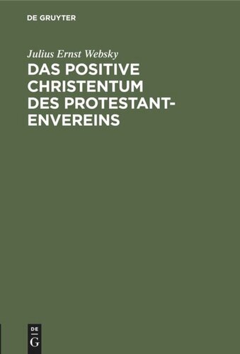 Das positive Christentum des Protestantenvereins