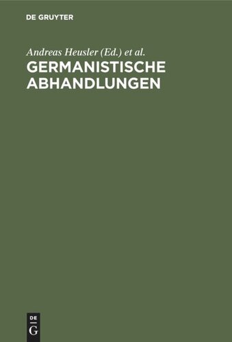 Germanistische Abhandlungen: Hermann Paul zum 17. März 1902 dargebracht