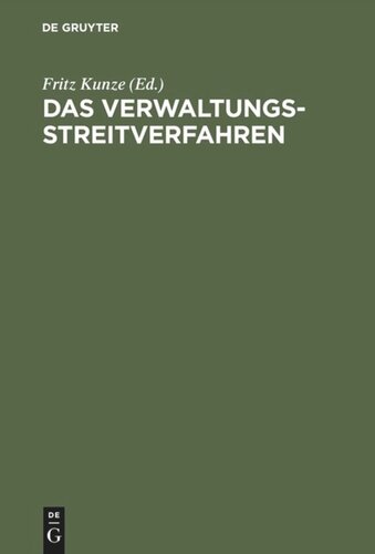 Das Verwaltungsstreitverfahren: Praktisches Handbuch auf wissenschaftlicher Grundlage