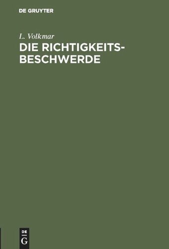 Die Richtigkeits-Beschwerde: Critik des Gesetzentwurfes vom 20. Mai 1860