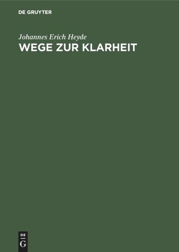 Wege zur Klarheit: Gesammelte Aufsätze