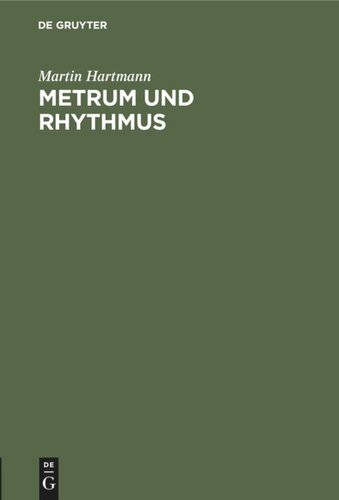 Metrum und Rhythmus: Die Entstehung der arabischen Versmasse