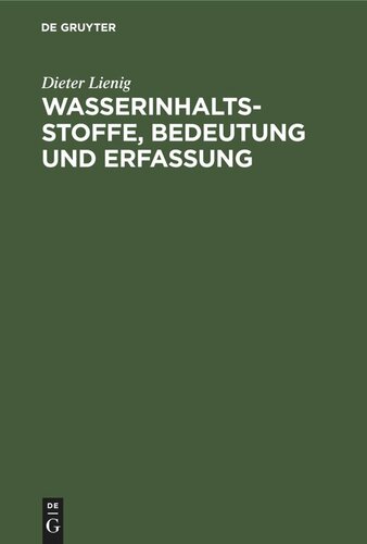 Wasserinhaltsstoffe, Bedeutung und Erfassung