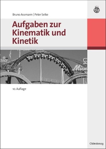 Aufgaben zur Kinematik und Kinetik