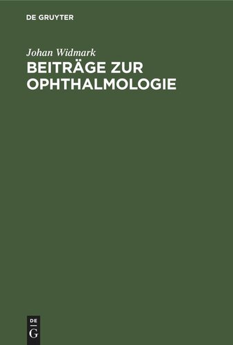 Beiträge zur Ophthalmologie