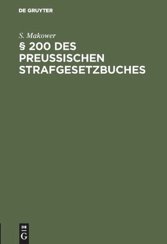 § 200 des Preussischen Strafgesetzbuches: Preußische und englische Medizinalzustände