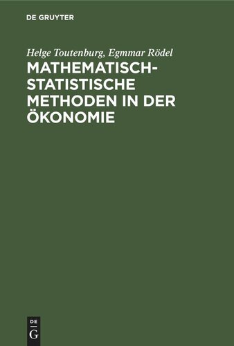 Mathematisch-statistische Methoden in der Ökonomie