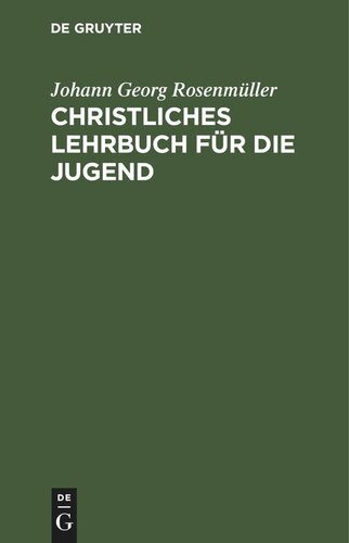 Christliches Lehrbuch für die Jugend