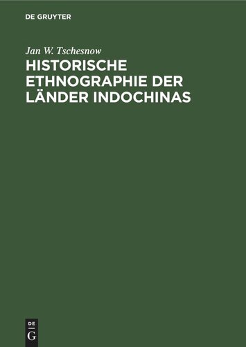 Historische Ethnographie der Länder Indochinas