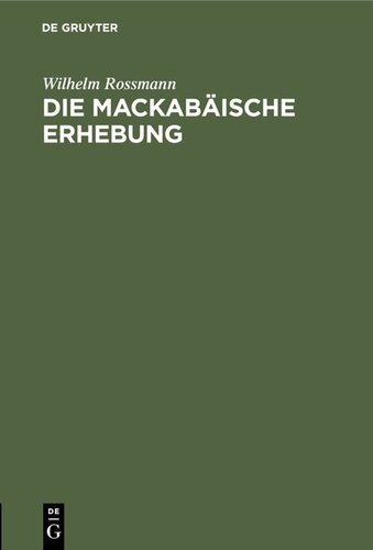 Die mackabäische Erhebung: Vortrag auf der Rose zu Jena