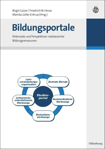 Bildungsportale: Potenziale und Perspektiven netzbasierter Bildungsressourcen