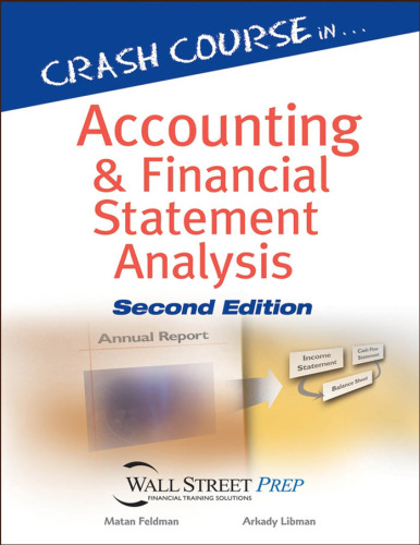 Crash Course in Accounting and Financial Statement Analysis