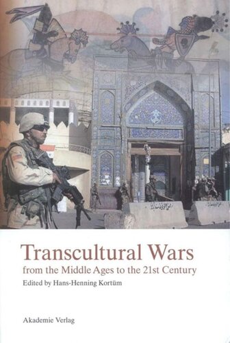 Transcultural Wars: from the Middle Ages to the 21st Century