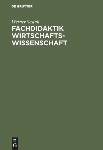 Fachdidaktik Wirtschaftswissenschaft: Studienbuch