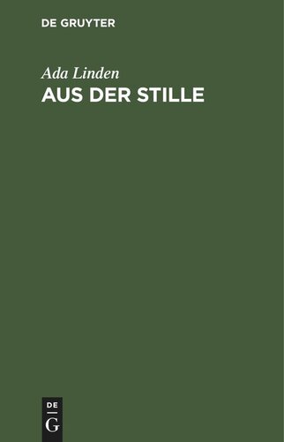 Aus der Stille