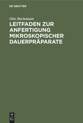 Leitfaden  zur Anfertigung mikroskopischer Dauerpräparate