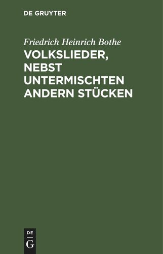 Volkslieder, nebst untermischten andern Stücken