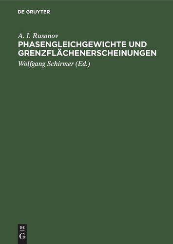 Phasengleichgewichte und Grenzflächenerscheinungen