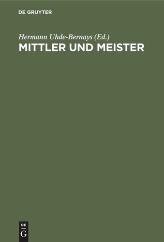 Mittler und Meister: Aufsätze und Studien