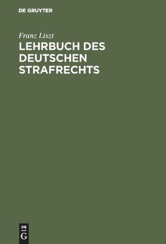 Lehrbuch des Deutschen Strafrechts