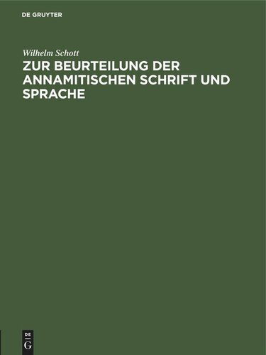 Zur Beurteilung der annamitischen Schrift und Sprache