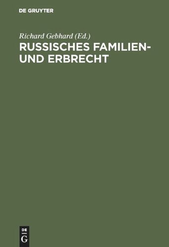 Russisches Familien- und Erbrecht