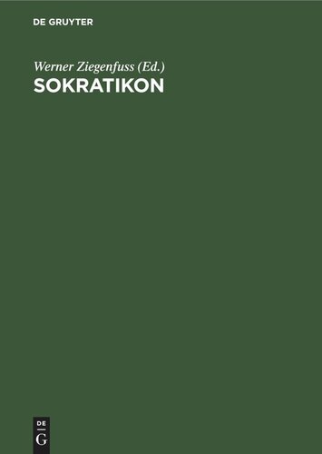 Sokratikon. Handwörterbuch der Philosophie nach Personen: Band 1, Lieferung 1