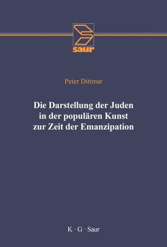 Die Darstellung der Juden in der populären Kunst zur Zeit der Emanzipation