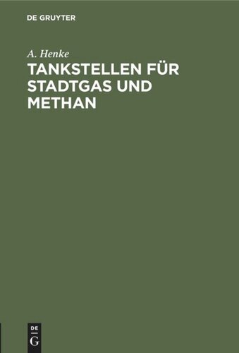 Tankstellen für Stadtgas und Methan