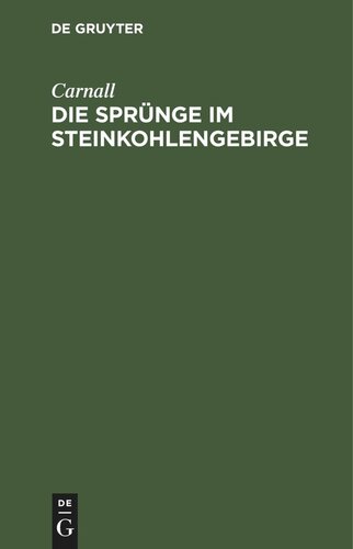 Die Sprünge im Steinkohlengebirge